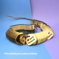 Výroba a gravírování obecních registračních známek pro psy v počtu 500 ks s gravírováním číselné řady a názvu obce a města.